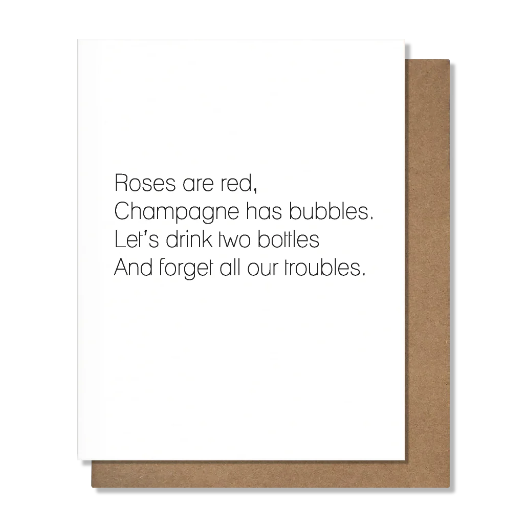 PRETTY ALRIGHT GOODS Champagne Poem - Friendship Card