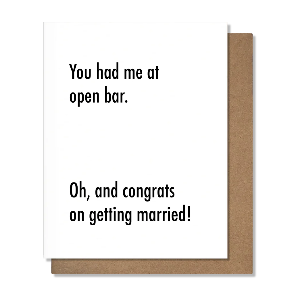 PRETTY ALRIGHT GOODS Open Bar - Marriage Congratulation Card